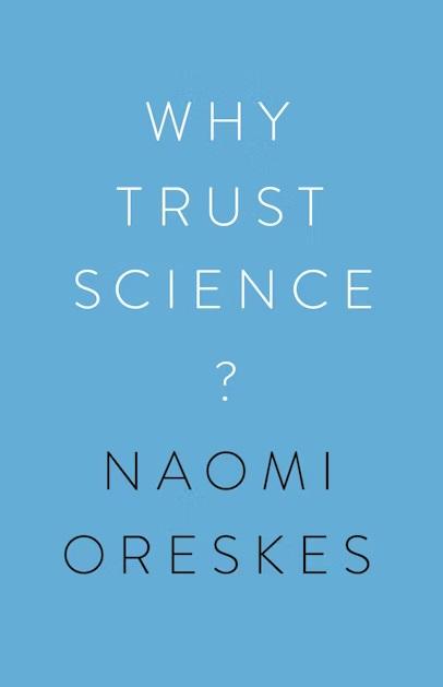 Light Blue Background with "Why Trust Science?" and the author's name.